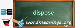 WordMeaning blackboard for dispose